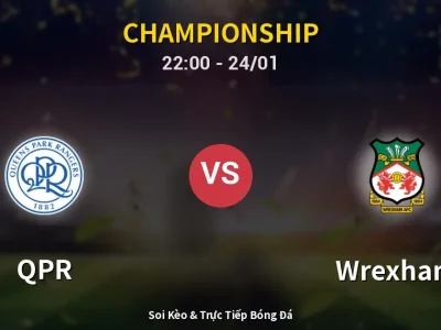 Soi Kèo QPR vs Wrexham – 22:00 24/01 | Nhận Định, Dự Đoán Tỷ Số