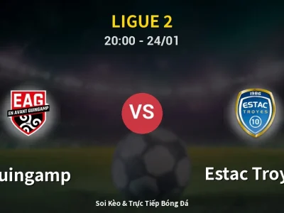 Soi Kèo Guingamp vs Estac Troyes – 20:00 24/01 | Nhận Định, Dự Đoán Tỷ Số