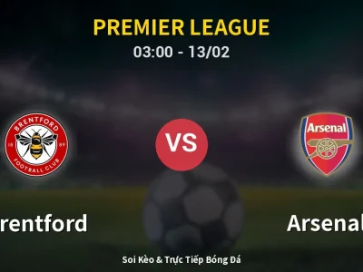 Kết Quả: Brentford 1-1 Arsenal – Highlight & Bàn Thắng | Premier League