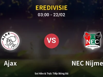 Kết Quả: Ajax 1-1 NEC Nijmegen – Highlight & Bàn Thắng | Eredivisie