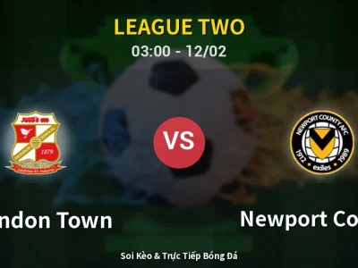 Kết Quả: Swindon Town 2-0 Newport County – Highlight & Bàn Thắng | League Two