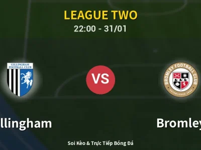 Soi Kèo Gillingham vs Bromley – 22:00 31/01 | Nhận Định, Dự Đoán Tỷ Số
