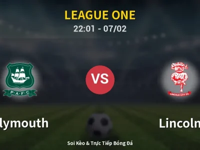 Soi Kèo Plymouth vs Lincoln – 22:01 07/02 | Nhận Định, Dự Đoán Tỷ Số