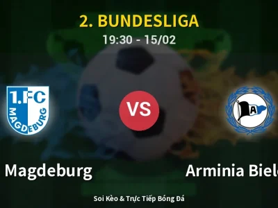 Kết Quả: 1. FC Magdeburg 0-2 Arminia Bielefeld – Highlight & Bàn Thắng | 2. Bundesliga