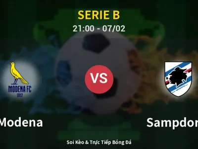 Soi Kèo Modena vs Sampdoria – 21:00 07/02 | Nhận Định, Dự Đoán Tỷ Số