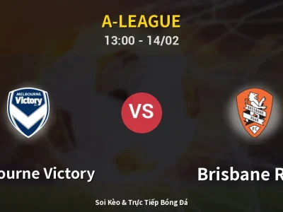 Kết Quả: Melbourne Victory 1-1 Brisbane Roar – Highlight & Bàn Thắng | A-League