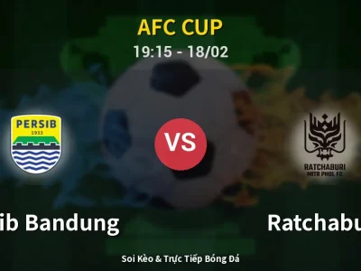 🔴 Trực Tiếp: Persib Bandung 1-0 Ratchaburi – Link Xem AFC Cup (Full HD)