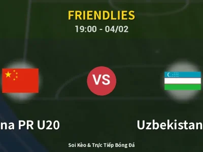 Soi Kèo China PR U20 vs Uzbekistan U20 – 19:00 04/02 | Nhận Định, Dự Đoán Tỷ Số