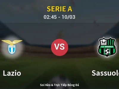 Kết Quả: Lazio 2-1 Sassuolo – Highlight & Bàn Thắng | Serie A