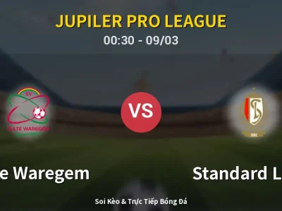 Kết Quả: Zulte Waregem 0-1 Standard Liege – Highlight & Bàn Thắng | Jupiler Pro League