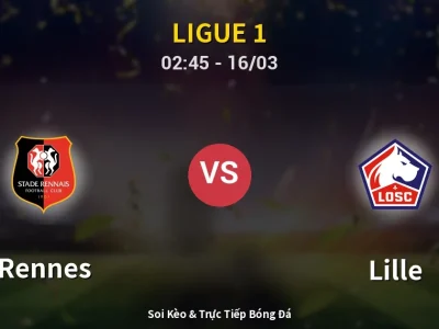 Kết Quả: Rennes 1-2 Lille – Highlight & Bàn Thắng | Ligue 1