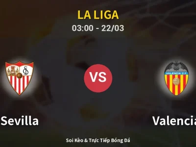Kết Quả: Sevilla 0-2 Valencia – Highlight & Bàn Thắng | La Liga