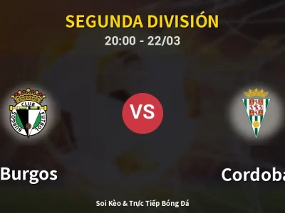 🔴 Trực Tiếp: Burgos 3-0 Cordoba – Link Xem Segunda División (Full HD)