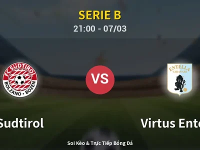🔴 Trực Tiếp: Sudtirol 0-0 Virtus Entella – Link Xem Serie B (Full HD)