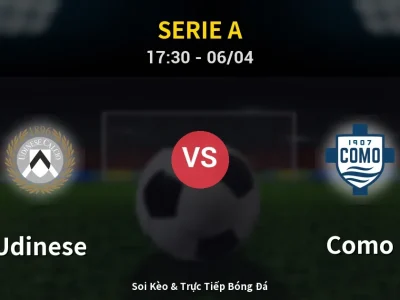 🔴 Trực Tiếp: Udinese 0-0 Como – Link Xem Serie A (Full HD)