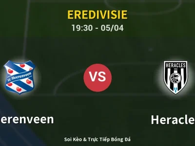 Soi Kèo Heerenveen vs Heracles – 19:30 05/04 | Nhận Định, Dự Đoán Tỷ Số
