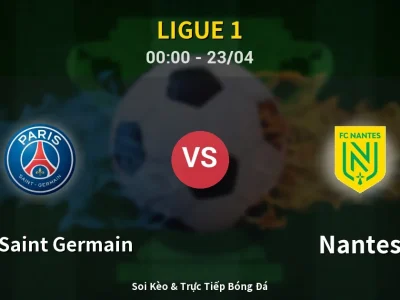Kết Quả: Paris Saint Germain 3-0 Nantes – Highlight & Bàn Thắng | Ligue 1