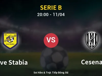 Soi Kèo Juve Stabia vs Cesena – 20:00 11/04 | Nhận Định, Dự Đoán Tỷ Số