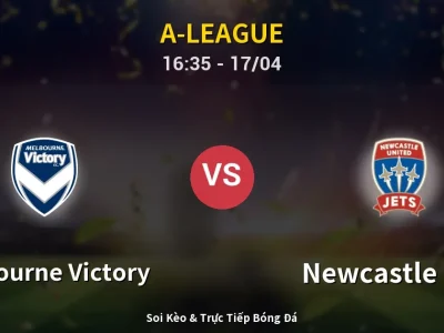 Kết Quả: Melbourne Victory 2-2 Newcastle Jets – Highlight & Bàn Thắng | A-League