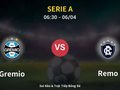 Kết Quả: Gremio 0-0 Remo – Highlight & Bàn Thắng | Serie A