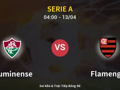 Kết Quả: Fluminense 1-2 Flamengo – Highlight & Bàn Thắng | Serie A